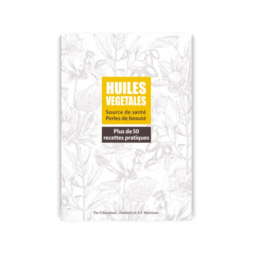 Huiles végétales - Source de santé - Perles de beauté + 50 recettes Image